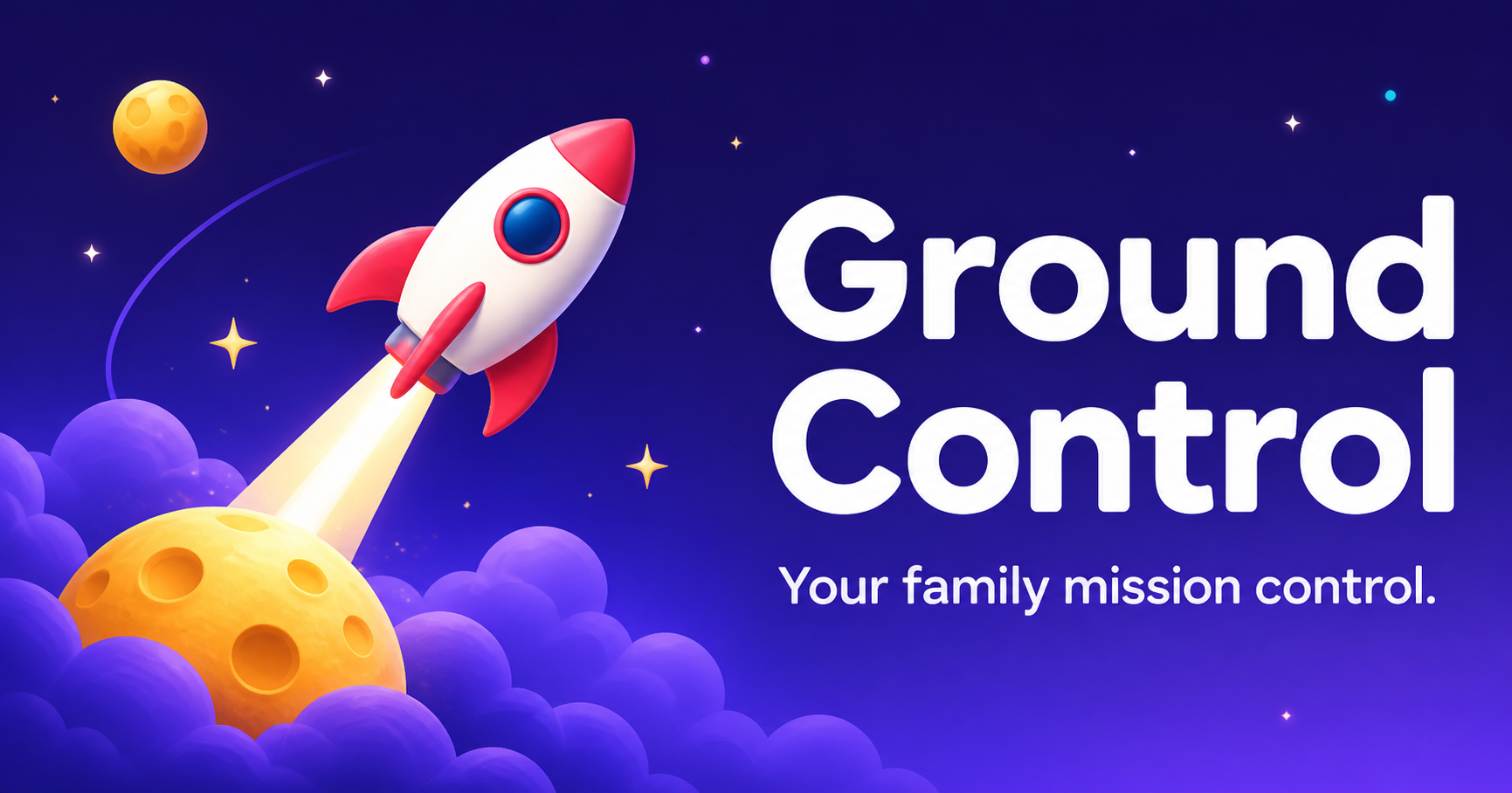 Ground Control — your family mission control